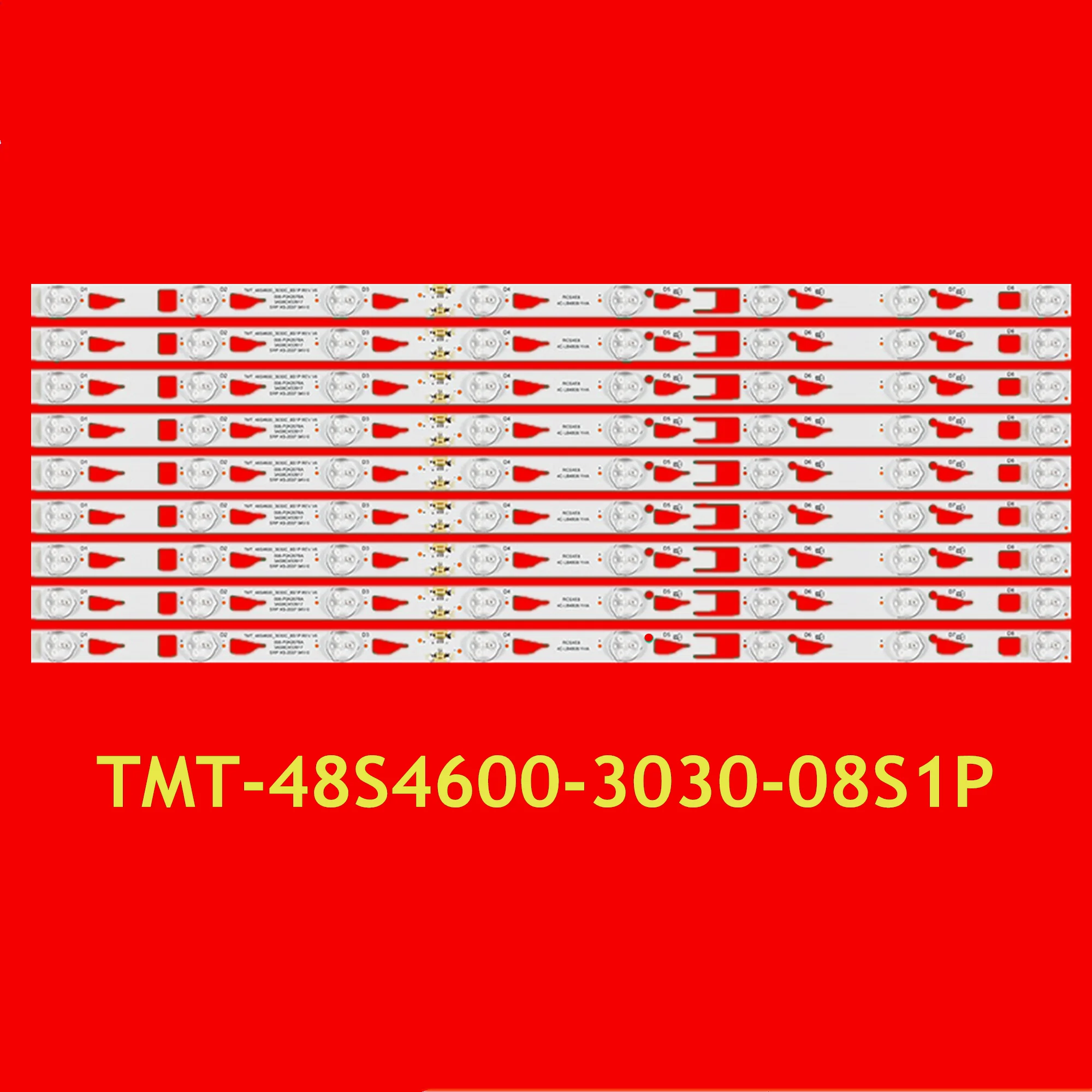 Striscia di retroilluminazione a LED per B48E650 D48E167 48FS3700TFAA 4C-LB4808-YHA 4C-LB4808-PF1 TMT-48S4600-3030-08S1P
