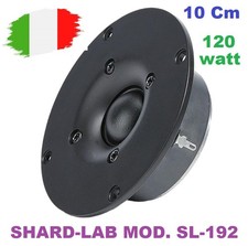 SHARD-LAB® SL-192 TWEETER A CUPOLA 10 Cm MAGNETICO DOME 4" pollici 8 Ohm 120 W.