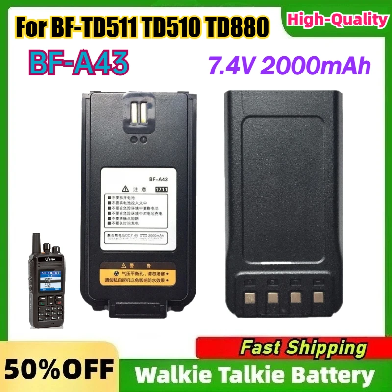 Batteria BF-A43 7.4V 2000mAh per Walkie Talkie BF-TD511 TD510 TD880, Batteria Ricaricabile agli Ioni di Litio