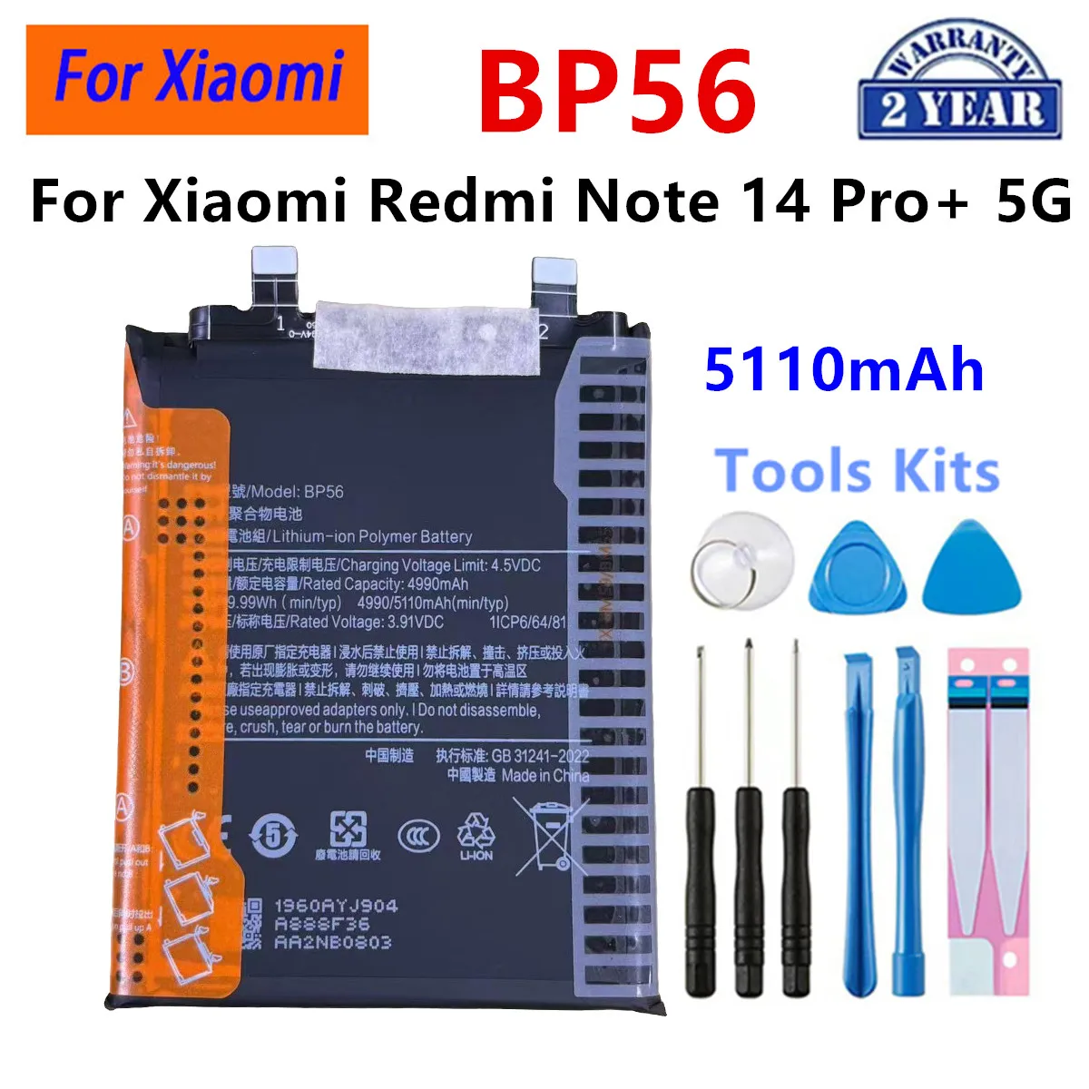 Batteria Nuova BP56 5110mAh per Xiaomi Redmi Note 14 Pro+ 5G Batterie per Telefoni di Alta Qualità + Strumenti