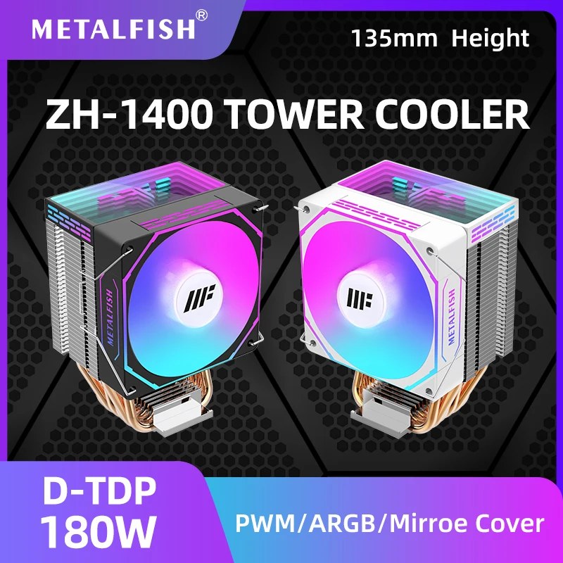 METALFISH ZH1400 CPU Cooler 4 HeatPipes 4PIN PWM Ventola ARGB silenziosa per Intel 1700 1200 115X 1366 2011 AM5 AM4 AM3 x99 x79