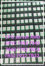 CPU server AMD EPYC 7452 7542 7642 7742 7K62 7R32 7V12 7B12 (No lock)